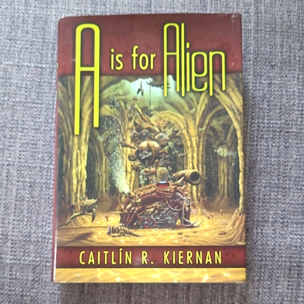Caitlin R. Kiernan A is for Alien out of print cloth-bound 1st edition
